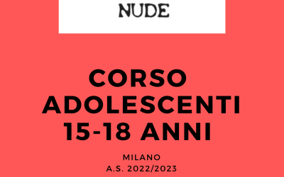 12 OTTOBRE: A MILANO L’INIZIO DEL CORSO PER ADOLESCENTI!