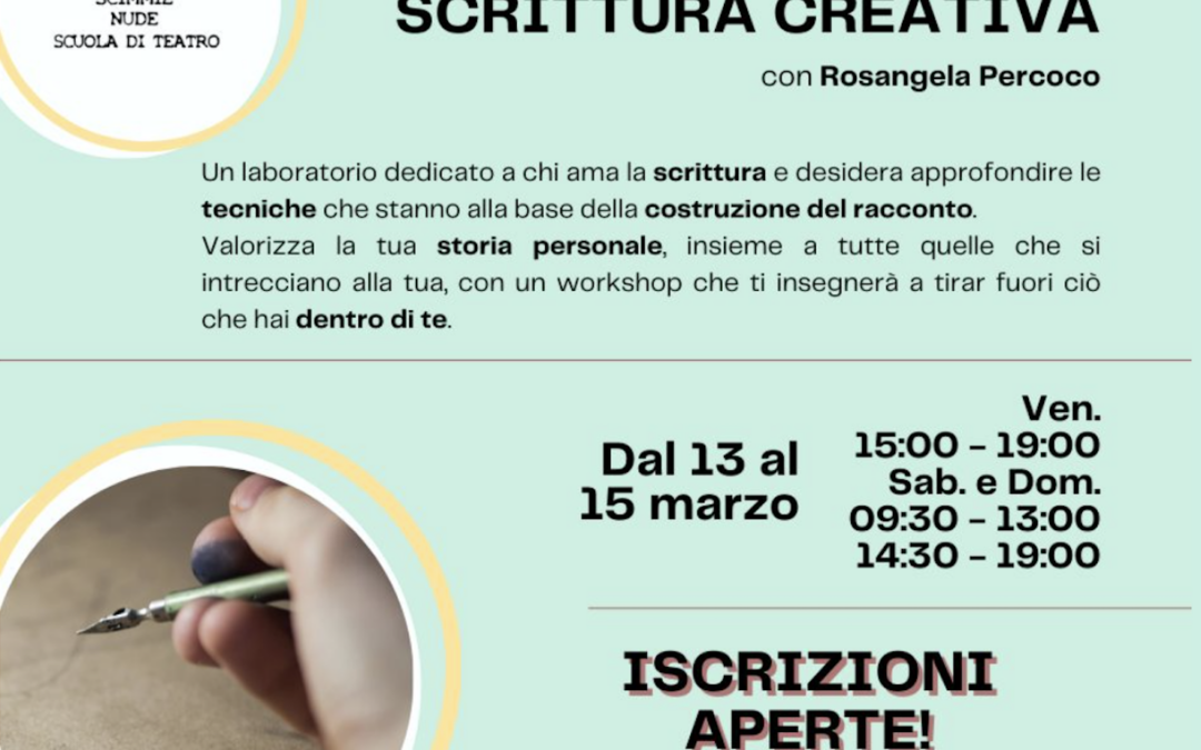 Ultimi posti disponibili per il Workshop di “Scrittura Creativa”